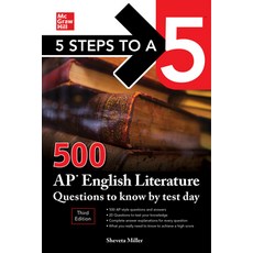 5 Steps to a 5: 500 AP English Literature Questions to Know by Test Day Third Edition Hardcover, McGraw-Hill Education