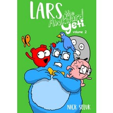 (영문도서) Lars the Awkward Yeti Volume 2 Paperback, Rocketship Entertainment, English, 9781962298032