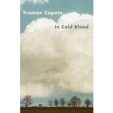 In Cold Blood:A True Account of a Multiple Murder and Its Consequences, Vintage Books USA