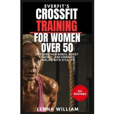 (英文圖書)EverFit's CrossFit Training for Women over 50: Strengthen Bones Boost Energy a... 平裝版, Independently Published, 英文