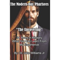 (英文圖書)The Modern-Day Pharisees: "The Uncovering" 平裝版, Jake Williams Jr., 英文
