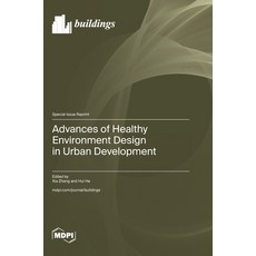 (英文圖書)Advances of Healthy Environment Design in Urban Development 精裝版, Mdpi AG, 英文