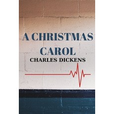 A Christmas Carol Paperback, Independently Published, English, 9798558457957