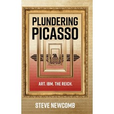 (영문도서)Plundering Picasso Hardcover, Sn Books, English, 9798218831639