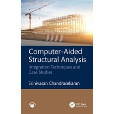 (英文圖書)Computer-Aided Structural Analysis: Integration Techniques and Case Studies 精裝版, CRC Press, 英文