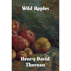 (영문도서) Wild Apples: The History of the Apple Tree Paperback, Binker North, English, 9781774419755