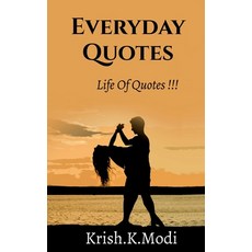 (영문도서) Everyday Quotes Paperback, Notion Press, English, 9781647600334
