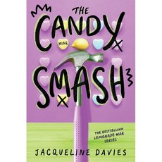 The Candy Smash (Book 4), Clarion Books