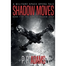 (영문도서) Shadow Moves Paperback, Promethean Tales, English, 9781949228083