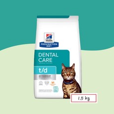 [동물병원직영] 힐스 고양이 t/d 캣 고양이치주염 고양이치은염, 구강/치석관리, 1.5kg, 1개