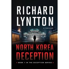 (영문도서)North Korea Deception Paperback, Malchik Media, English, 9781959755142