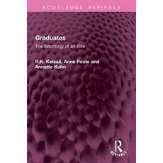 (英文圖書)Graduates: The Sociology of an Elite 平裝版, Routledge, 英文