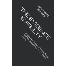 (英文圖書)The Evidence Is Faulty: Miscarriages of Justice in Sierra Leone 平裝版, Independently Published, 英文