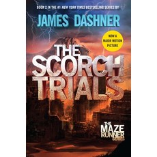(영문도서) The Scorch Trials (Maze Runner Book Two) Hardcover, Delacorte Press, English, 9780385738750