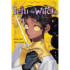 (영문도서)Ichi the Witch Vol. 2 Paperback, Viz Media, English, 9781974762637