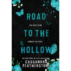(영문도서) Road to the Hollow: A Steamy Paranormal/Dark/Shifter/Romance Prequel Paperback, Cassandra Featherstone, English, 9781960935007