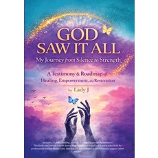 (英文圖書)God Saw It All: My Journey from Silence to Strength 平裝版, Lady J, 英文