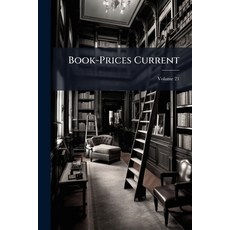 (英文圖書)Book-Prices Current: A Record of Prices at Which Books Have Been Sold at Auction... 平裝版, Nabu Press, 英文