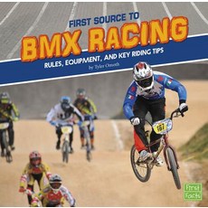 First Source to BMX Racing: Rules Equipment and Key Riding Tips Paperback, Capstone Press