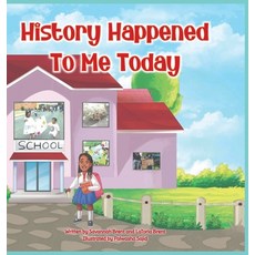 (영문도서) History Happened to Me Today Hardcover, English, 9798218330804