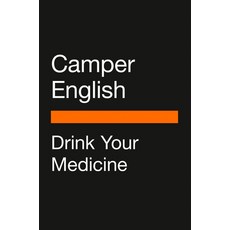 (영문도서) Doctors and Distillers: The Surprising History of Curative Spirits and Cocktails Paperback, Penguin Books, English, 9780143134923