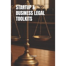 (영문도서)Startup & Business Legal Toolkits Paperback, Independently Published, English, 9798245031422