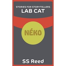 (英文圖書)Stories for Storytellers: Lab Cat 平裝版, S.S. Reed, 英文