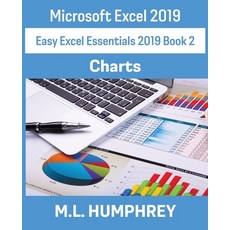 Excel 2019 Charts Paperback, M.L. Humphrey, English, 9781637440513