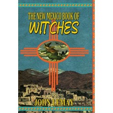 (영문도서) The New Mexico Book of Witches Hardcover, Bicep Books, English, 9781953221230