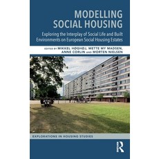 (英文圖書)Modelling Social Housing: Exploring the Interplay of Social Life and Built Envir... 精裝版, Routledge, 英文