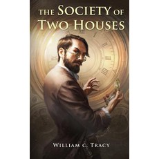 (영문도서) The Society of Two Houses Paperback, Space Wizard Science Fantasy, English, 9780997299465