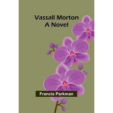 (영문도서) Vassall Morton Paperback, Alpha Edition, English, 9789362926210