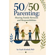 (영문도서)50/50 Parenting: Sharing Family Rewards and Responsibilities: Revised Edition Paperback, Equality Press, English, 9780938795445