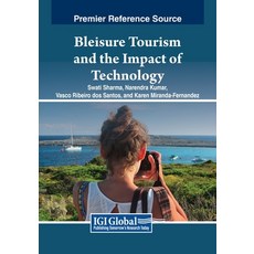 (영문도서) Bleisure Tourism and the Impact of Technology Paperback, IGI Global, English, 9798369348888