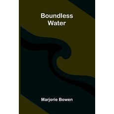 (영문도서)Boundless Water Paperback, Alpha Edition, English, 9789373054001