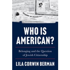 (英文圖書)Who Is American?: Belonging and the Question of Jewish Citizenship 精裝版, Princeton University Press, 英文
