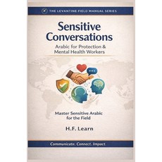 (英文圖書)Sensitive Conversations: Arabic for Protection & Mental Health Workers: Levantin... 平裝版, Independently Published, 英文