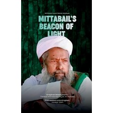 (영문도서)Mittabail's Beacon of Light Paperback, Notion Press, English, 9798902691228