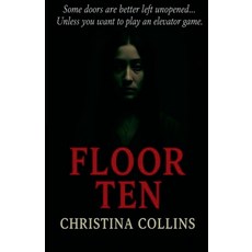 (영문도서)Floor Ten Paperback, Christina Collins, English, 9798231191802