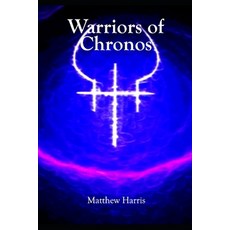(영문도서)Warriors of Chronos Paperback, Independently Published, English, 9798241496935