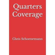 (영문도서)Quarters Coverage Paperback, Independently Published, English, 9798272509932