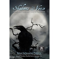 (영문도서) Shadow & Verse: Classic Dark Poems with Celebrity Commentary Hardcover, Wordfire Press, English, 9781680577037