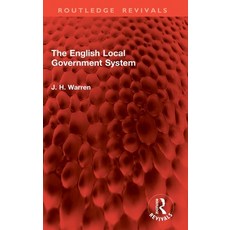 (영문도서)The English Local Government System Hardcover, Routledge, 9781032902920