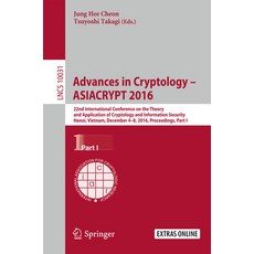 (영문도서) Advances in Cryptology - Asiacrypt 2016: 22nd International Conference on the Theory and Appl... Paperback, Springer, English, 9783662538869