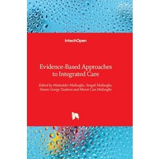 (英文圖書)Evidence-Based Approaches to Integrated Care 精裝版, Intechopen, 英文
