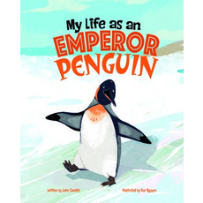 (영문도서) My Life as an Emperor Penguin Hardcover, Picture Window Books, English, 9781663984845
