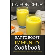 (英文圖書)Eat to Boost Immunity Cookbook: Indian Vegetarian Recipes to Strengthen Your Imm... 平裝版, Emerald Books, 英文