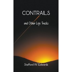(영문도서) Contrails and Other Life Tracks Paperback, Cynaptic Press, English, 9781738737413