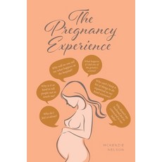 (영문도서) The Pregnancy Experience Paperback, Fulton Books, English, 9798892211543