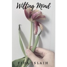 (英文圖書)Wilting Mind 平裝版, Fida Islaih, 英文